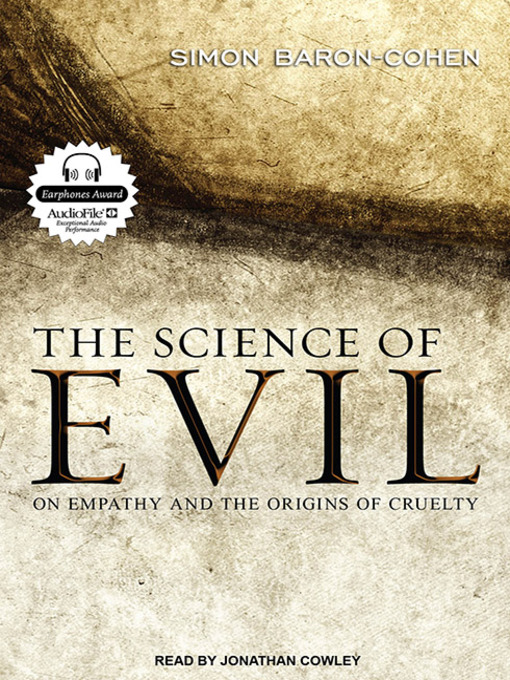 Title details for The Science of Evil by Simon Baron-Cohen - Available